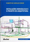 Instalações Hidráulicas e o Projeto de Arquitetura
